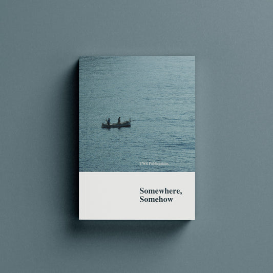Somewhere, Somehow