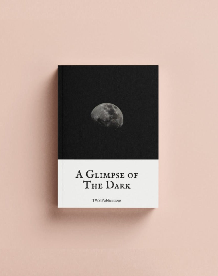 A Glimpse of The Dark