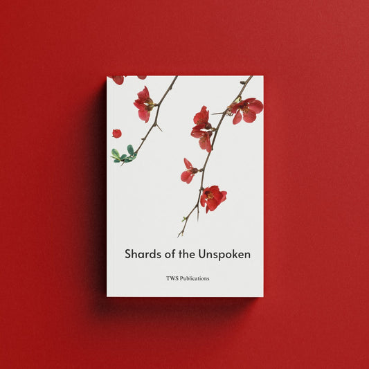 Shards of the Unspoken