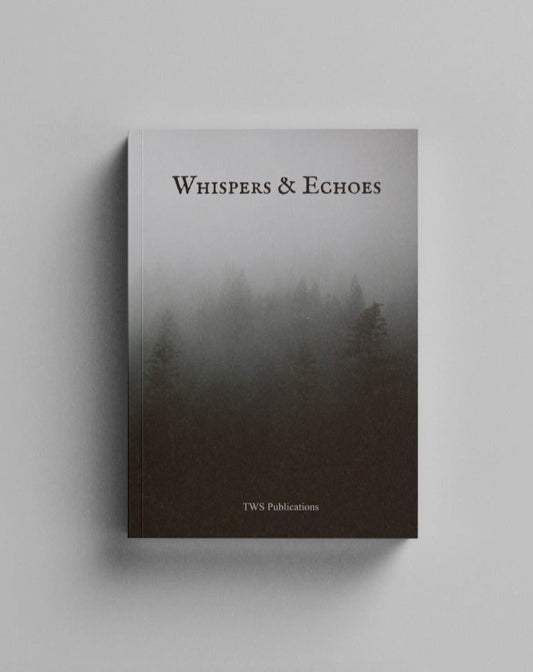 Whispers & Echoes
