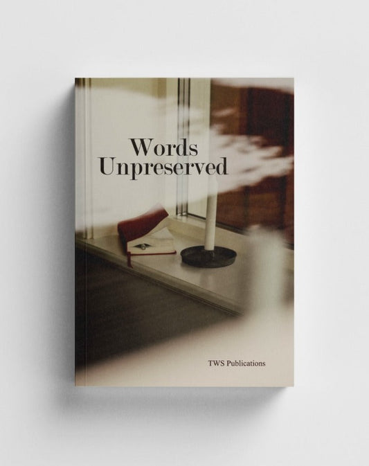 Words Unpreserved
