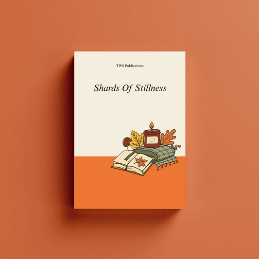 Shards Of Stillness