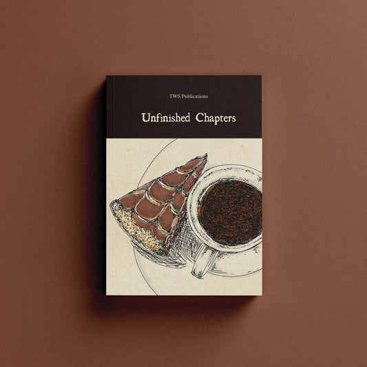Unfinished Chapters