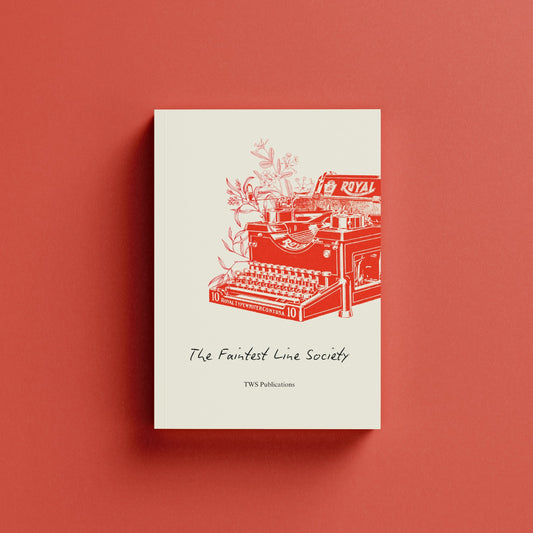 The Faintest Line Society