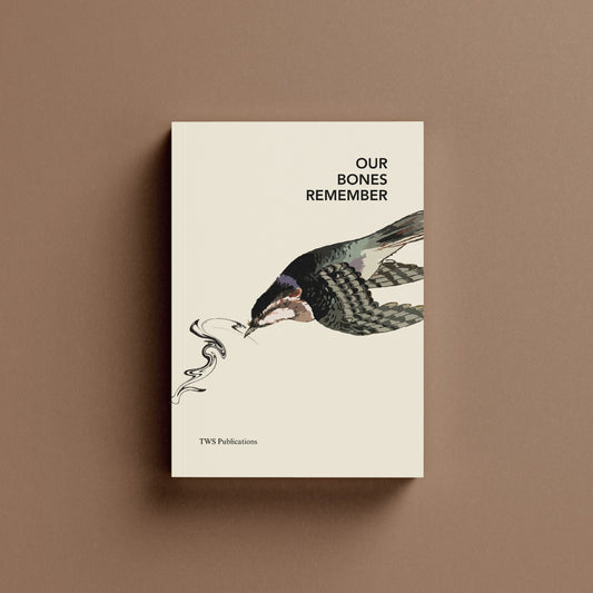 Our Bones Remember