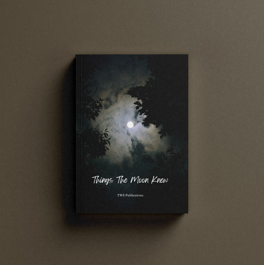 Things The Moon Knew