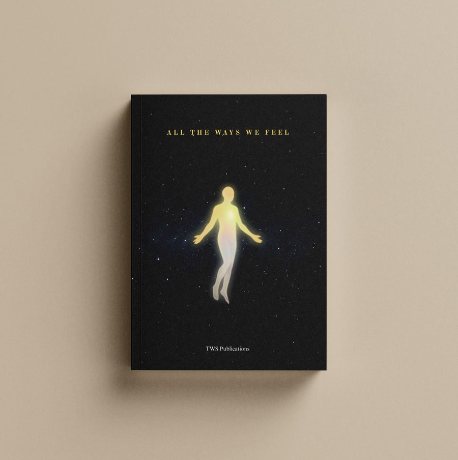 All The Ways We Feel