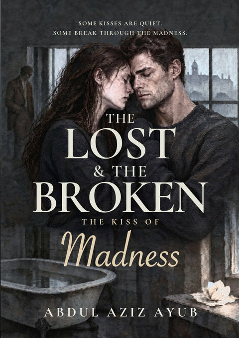 The Lost & The Broken: Kiss of Madness — front cover