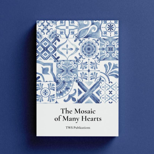 The Mosaic of Many Hearts