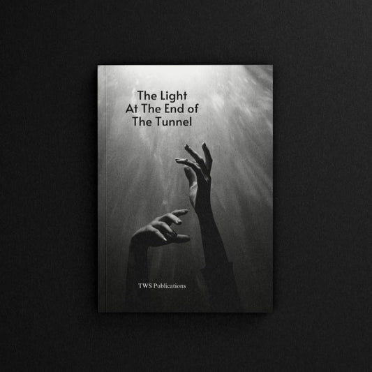 The Light At The End of The Tunnel