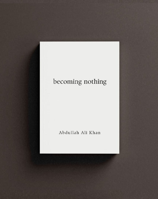 Becoming Nothing