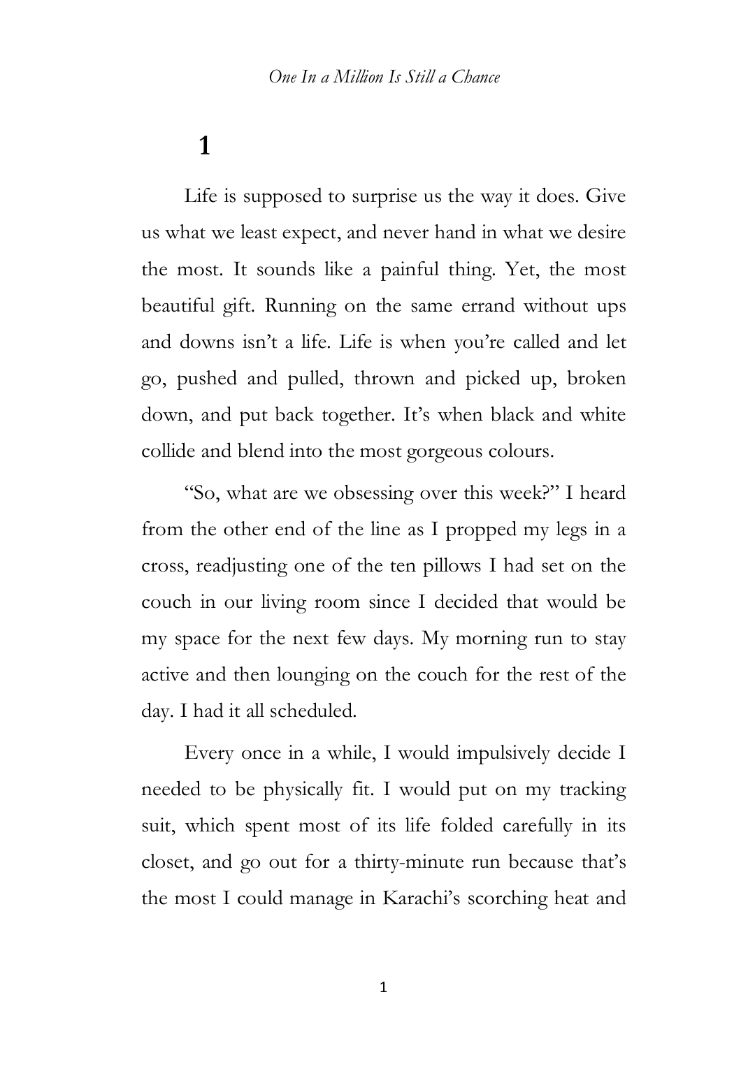 Page 1 of One In A Million Is Still A Chance