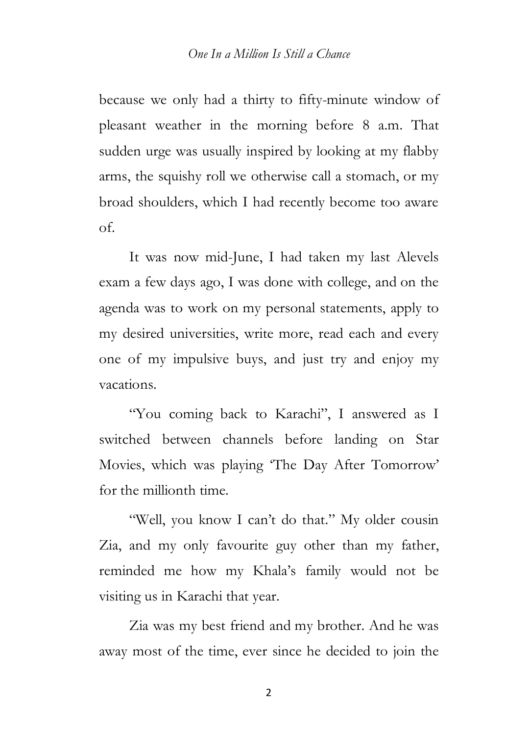 Page 2 of One In A Million Is Still A Chance