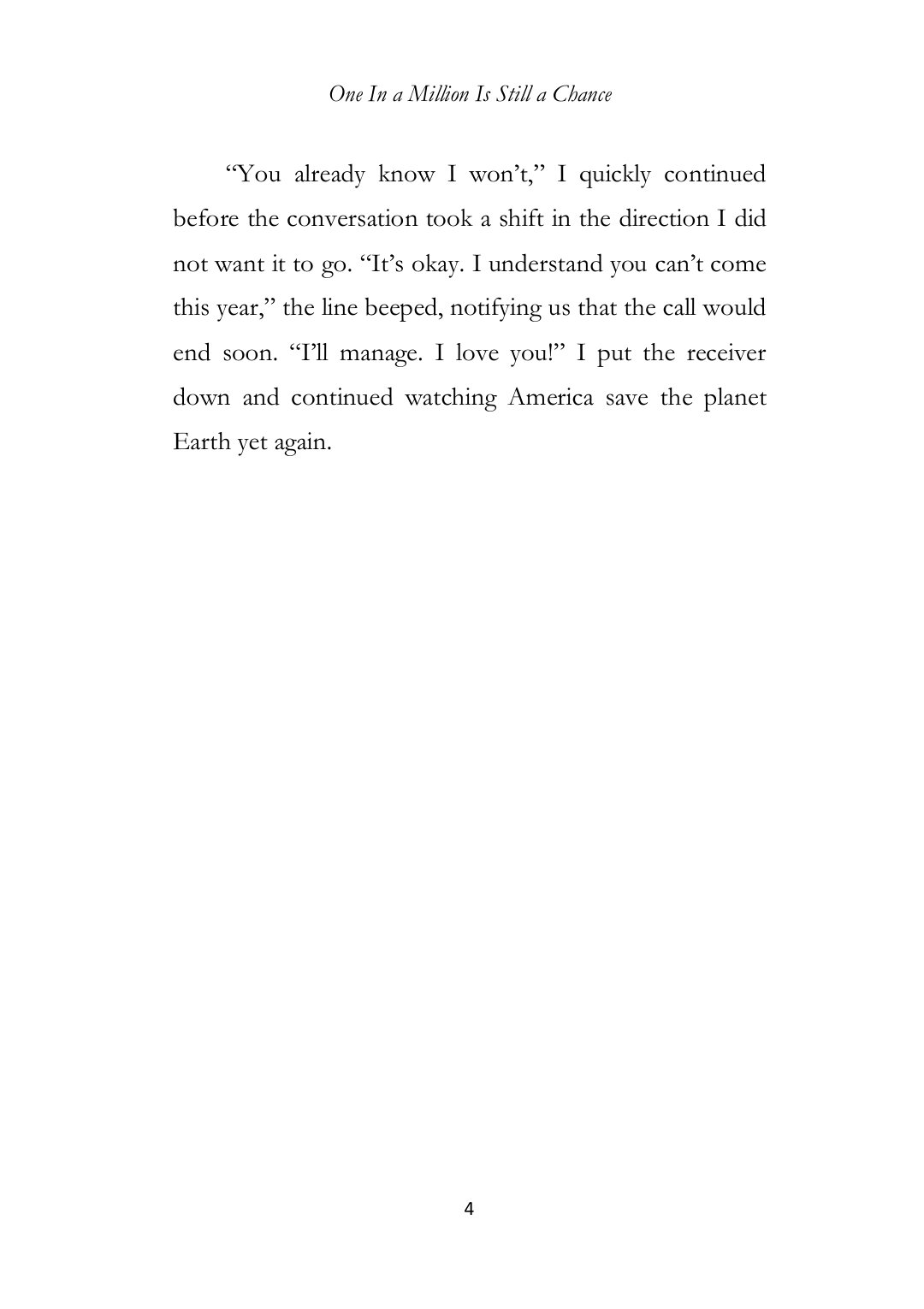 Page 4 of One In A Million Is Still A Chance