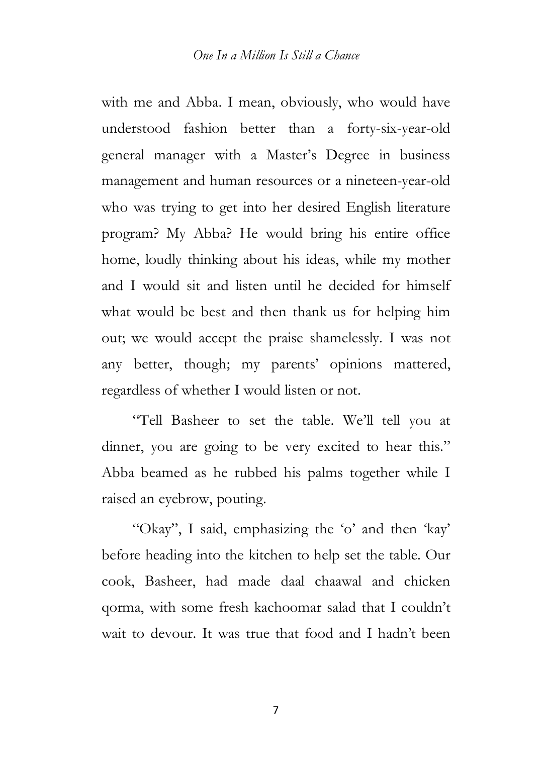 Page 7 of One In A Million Is Still A Chance