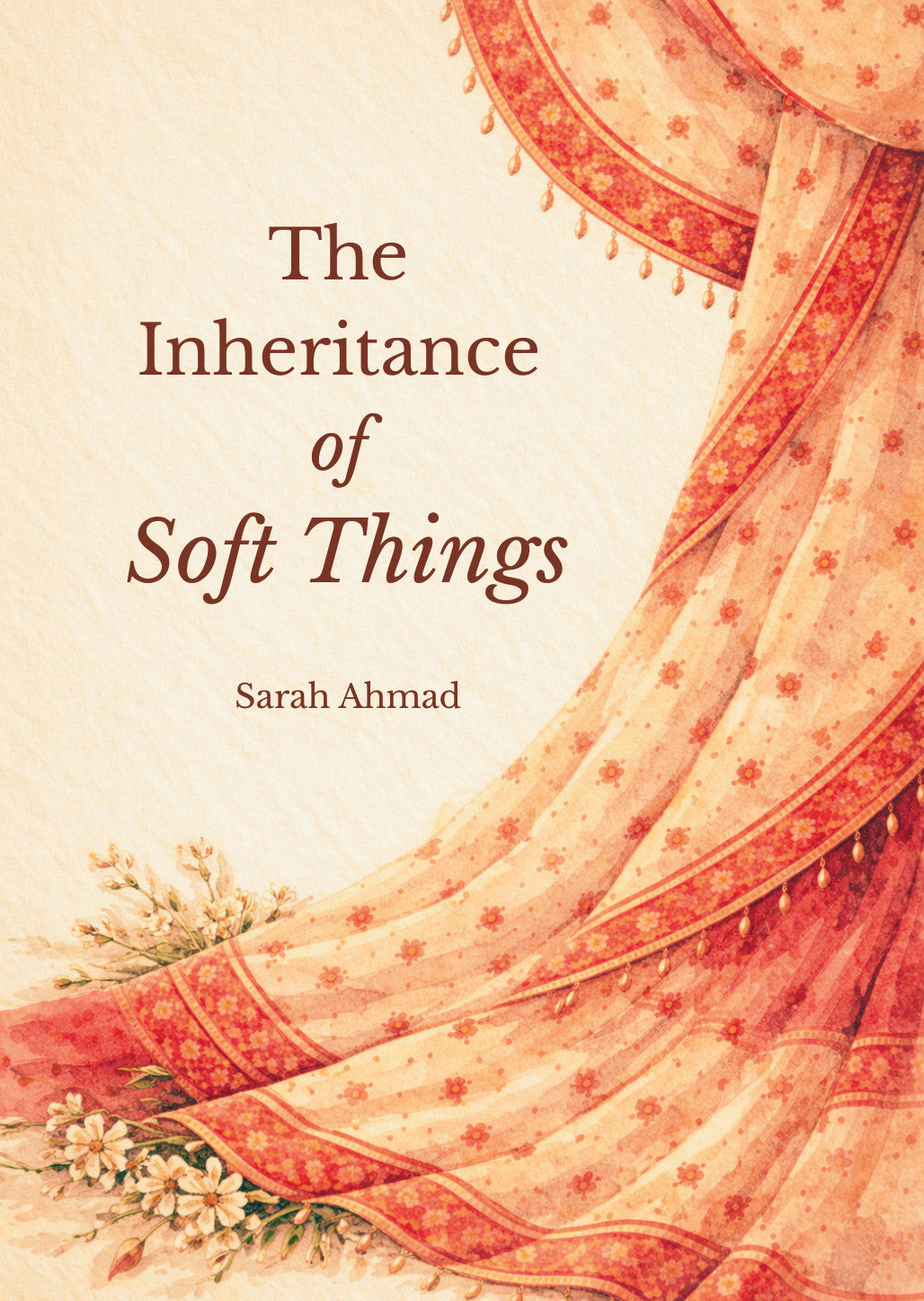 The Inheritance of Soft Things — front cover