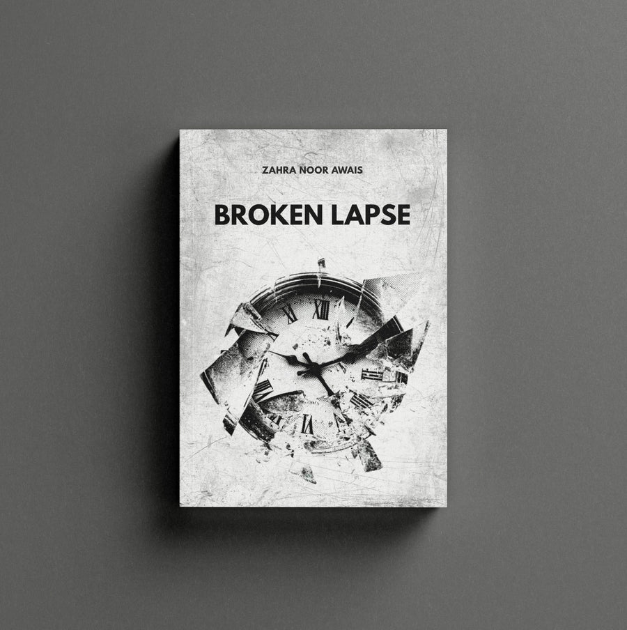 Broken Lapse by Zahra Noor Awais — book cover